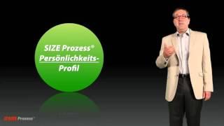 SIZE Prozess® Persönlichkeitsprofil - Potenzialanalyse