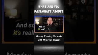 What are you passionate about? #leaders #leadershiphabits #moments #leadership #leadershiptips