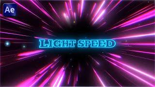 Light Speed After Effects