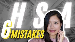 6 Hidden HSA Mistakes that Could Cost You $50,000