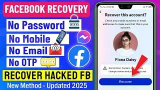 How to Recover Hacked Facebook Account 2025 || Hacked facebook account recovery FB ID Without email