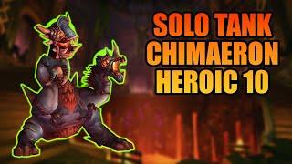 Solo Tank Chimaeron Heroic 10 | Cata Classic