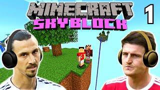 Zlatan & Maguire play MINECRAFT SKYBLOCK!