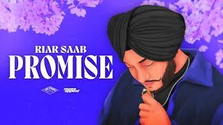 Promise - Riar Saab | Official Audio