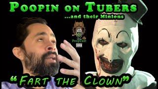 Fart the Clown ( Pedro Doordash Santiago's Puerto Rican Alter Ego )