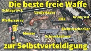 Die beste freie Waffe zur Selbstverteidigung