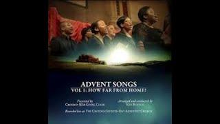 Advent Songs : How Far From Home - Part 1