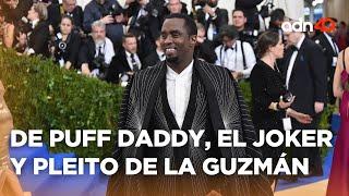 Del Joker 2, los horrores de Puff Daddy y el pleito de La Guzmán y Ninel Conde | Extra40