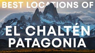 Guide to the Best Photography Locations in El Chalten Patagonia - Part I