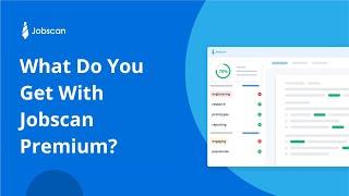 What Do You Get With Jobscan Premium?