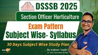 DSSSB 2024-25 | Exam Pattern, Syllabus & 30- Days Subject wise Study Plan|| BY Kailash Tiwari