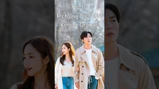 Top 10 Rich Guy Poor Girl Korean Dramas #odyssey #kdrama #top10kdrama #drama #dramalist