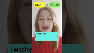 SOAP SOUP PRONUNCIATION | British English pronunciation | British accent