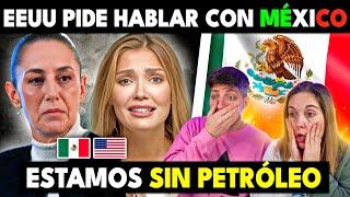 EEUU PIDE DIALOGAR A MEXICO AHORA QUE ESTÁN SIN PETRÓLEO  MEXICANOS QUEREMOS HABLAR