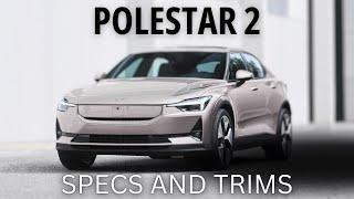 Polestar 2  - Quick Specs For You! 