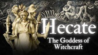 Hecate | The Ancient Origins of the Goddess of Witchcraft