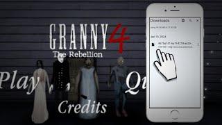 How to download || Granny 4 the rebellion game