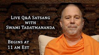 Live Satsang (Q&A) with Swami Tadatmananda (15 September 2024)