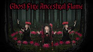 Protection Chant - Ghost Fire Ancestral Flame  - Zemira Rowan  | | Ancestor Magick