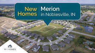 Merion | New Homes for Sale in Noblesville, IN