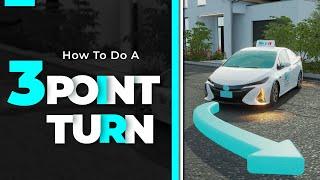 Three point Turn/Learn How To Do a 3 Point Turn