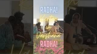 Radha nam kirtan in Varshana!  #radha #love