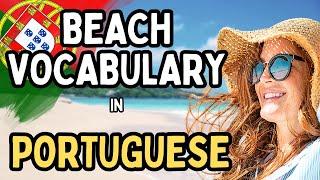 Beach Vocabulary in Portuguese  | Must-Know Portuguese Words