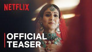 Nayanthara: Beyond The Fairy Tale | Official Teaser | Netflix India