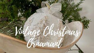 Vintage Christmas Ornament DIY