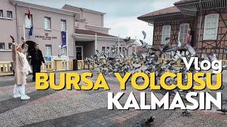 Vlog️BURSA YOLCUSU KALMASIN - Semiramis Pekkan