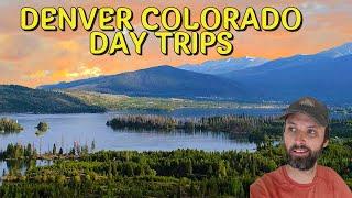 Best Day Trips from Denver Colorado