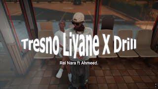 TRESNO LIYANExDrill RNara Ft Ahmeed (Lyrics Video)