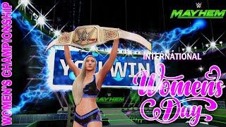 Women's Championship International Women's Special Event WWE MAYHEM