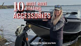 10 MUST-HAVE Boating Accessories (Boating 101)