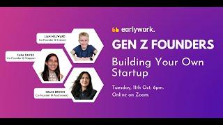 ‍ Gen Z Founders: Building Your Own Startup