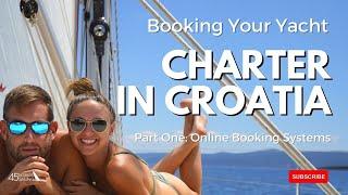 PROS and CONS Booking a Yacht Charter in Croatia - using an online booking system.