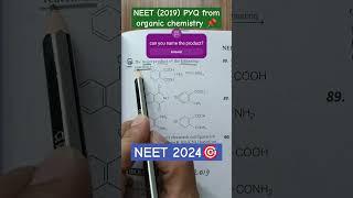 organic chemistry NEET 2019 important PYQ  || #shorts #neet2024 #study #motivation #neet #mbbs