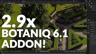 BOTANIQ 6.1 Is Here!