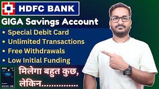 HDFC Bank GIGA Savings Account | Special Savings Account For Freelancers/Gigsters & Professionals