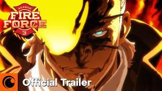 Fire Force Season 3 | OFFICIAL TRAILER 2