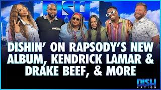 Dishin' on Rapsody's New Album, Kendrick Lamar & Drake Beef, & More