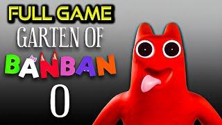 Garten Of Banban 0 | Full Game Walkthrough | No Commentary