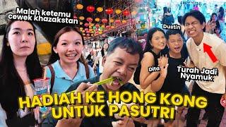 SUDAH KAYAH! - TURAH AJAKIN DUSTIN TRIP KE HONG KONG