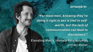 Elevating Men’s Intimate Relationships