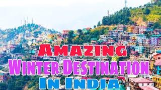 Best Places to Visit in India during Winter | Best Winter Destinations in India