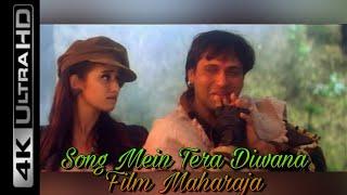 में तेरा दीवाना तु मेरी  दीवानी️ Me Tera Deewana Tu Meri Deewani Film: MAHARAJA मूवी : महाराजा#song