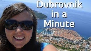 Dubrovnik in a Minute