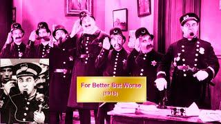 For Better But Worse (1915) The Keystone Cops