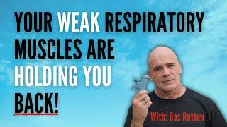 Why Your Weak Respiratory Muscles Are Holding You Back!