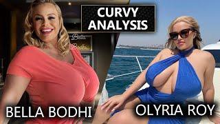 The Curvy Analysis For Bella Bodhi Vs Olyria Roy